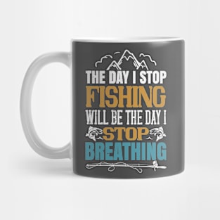 Fishing is Life Mug